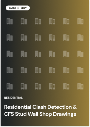 Residential Clash Detection & CFS Stud Wall Shop Drawings
