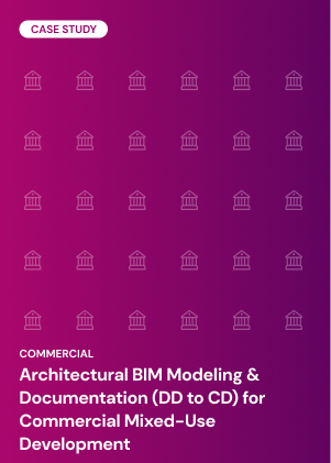 Architectural BIM Modeling & Documentation (DD to CD) for Commercial Mixed-Use Development
