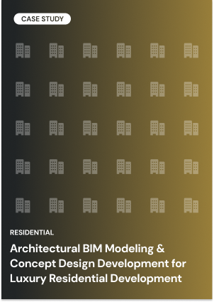 Architectural BIM Modeling & Concept Design Development for Luxury Residential Development
