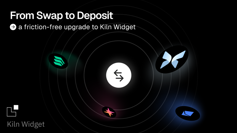 From Swap to Deposit: A Friction-Free Upgrade to the Kiln Widget
