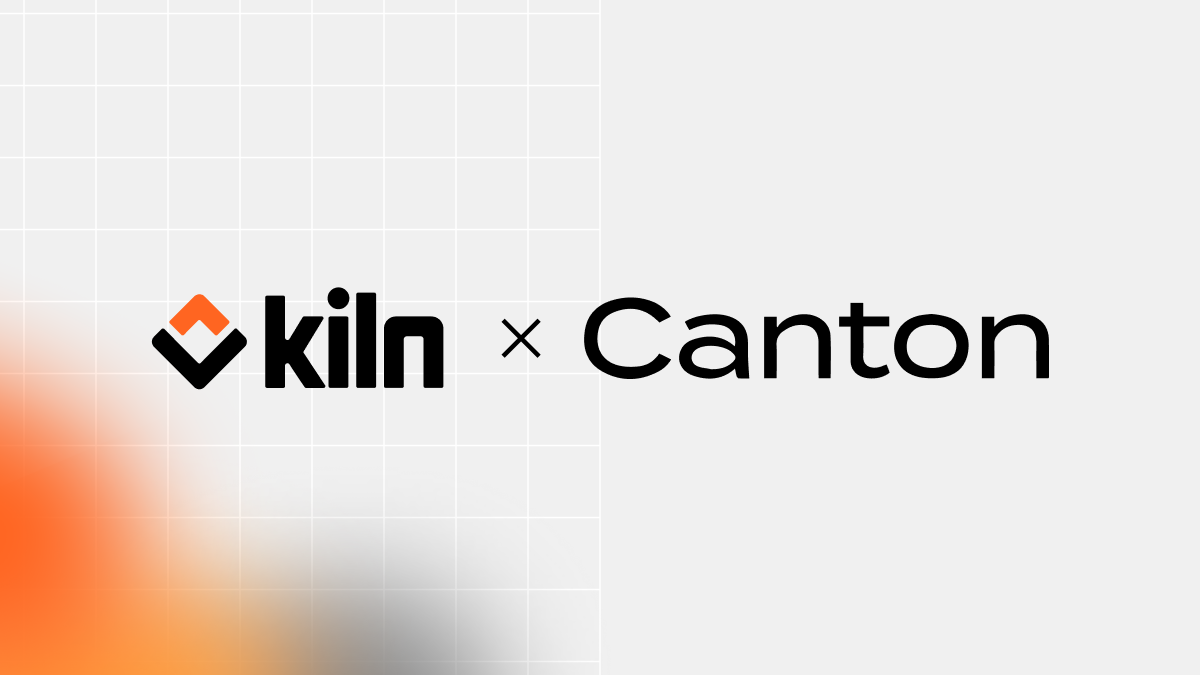 Kiln joins Canton ecosystem as Super Validator, and expands white-label services
