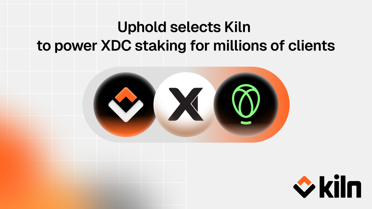 Uphold selects Kiln to power staking rewards for millions of clients, starting with XDC