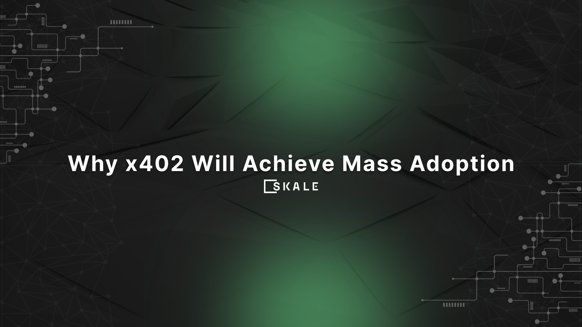 Why x402 Payments Will Achieve Mass Adoption