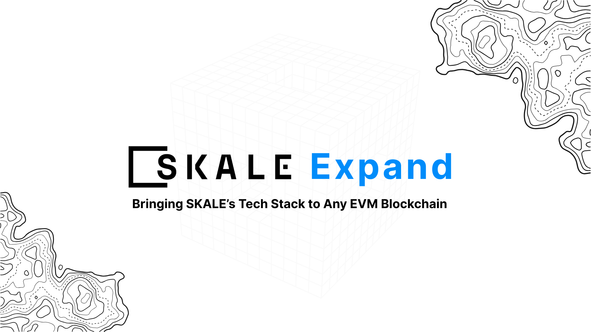 SKALE Expand: Bringing Gas Free, Instant, Private Execution to Any EVM Blockchain