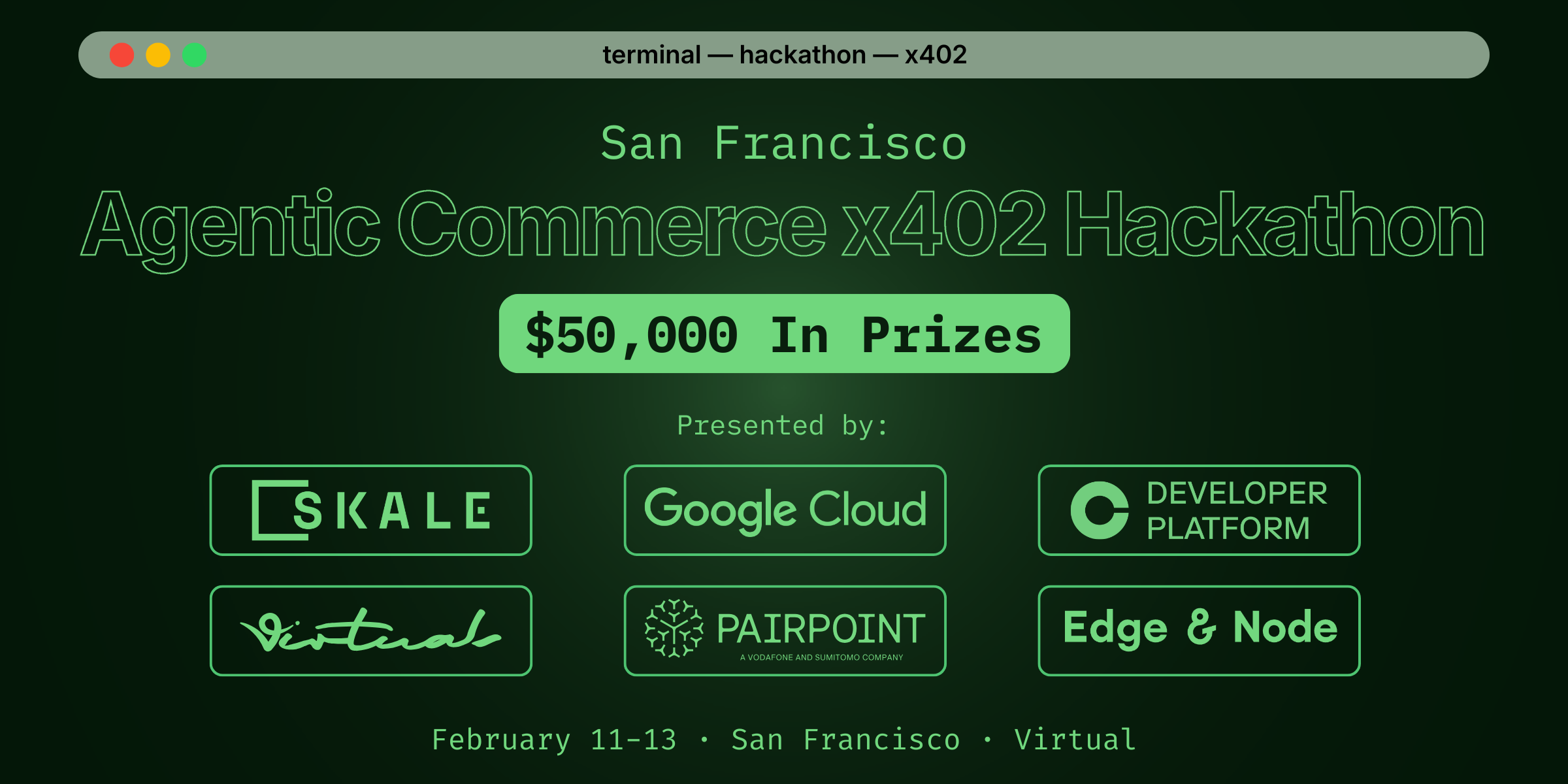 SKALE, Google, Coinbase, Virtuals, Edge & Node, and Vodafone Present: The SF Agentic Commerce x402 Hackathon, with $50,000 in Prizes