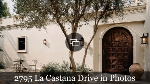 2795 La Castana Drive entrance