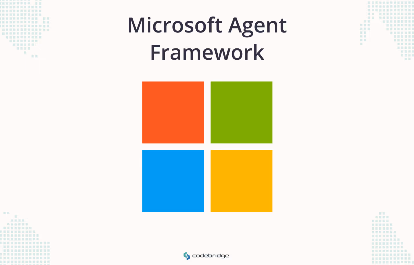 Microsoft Agent Framework image