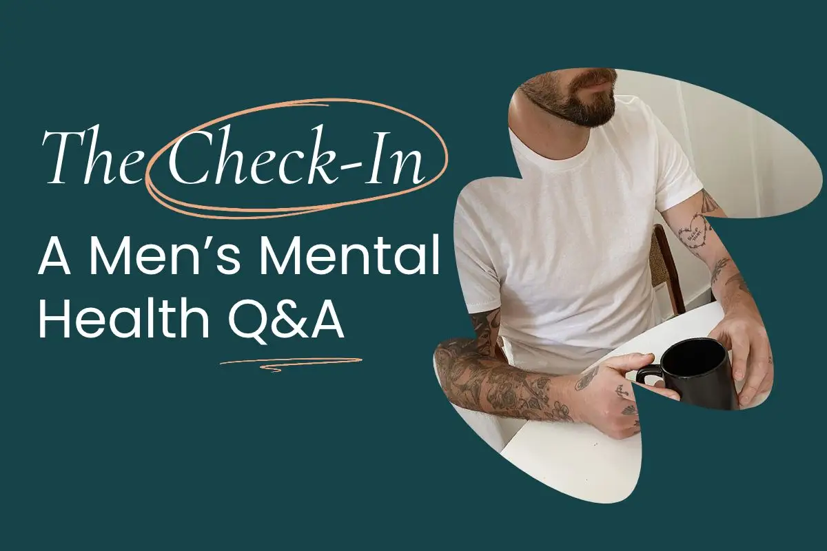 Men's Mental Health: Thinking About Therapy but Not Sure Where to Start?