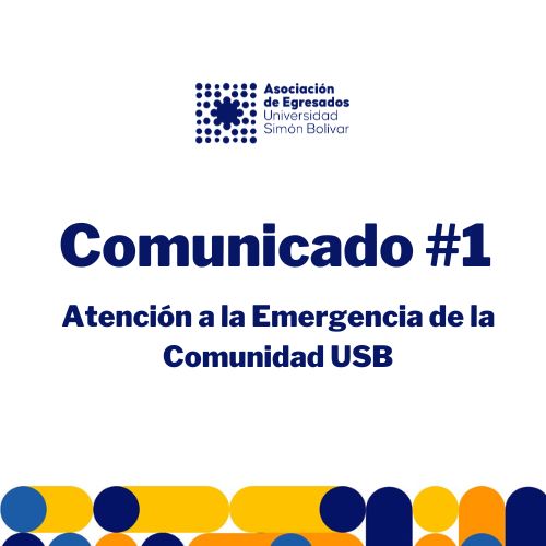 Comunicado #1 AEUSB: Atención a la Emergencia de la Comunidad USB