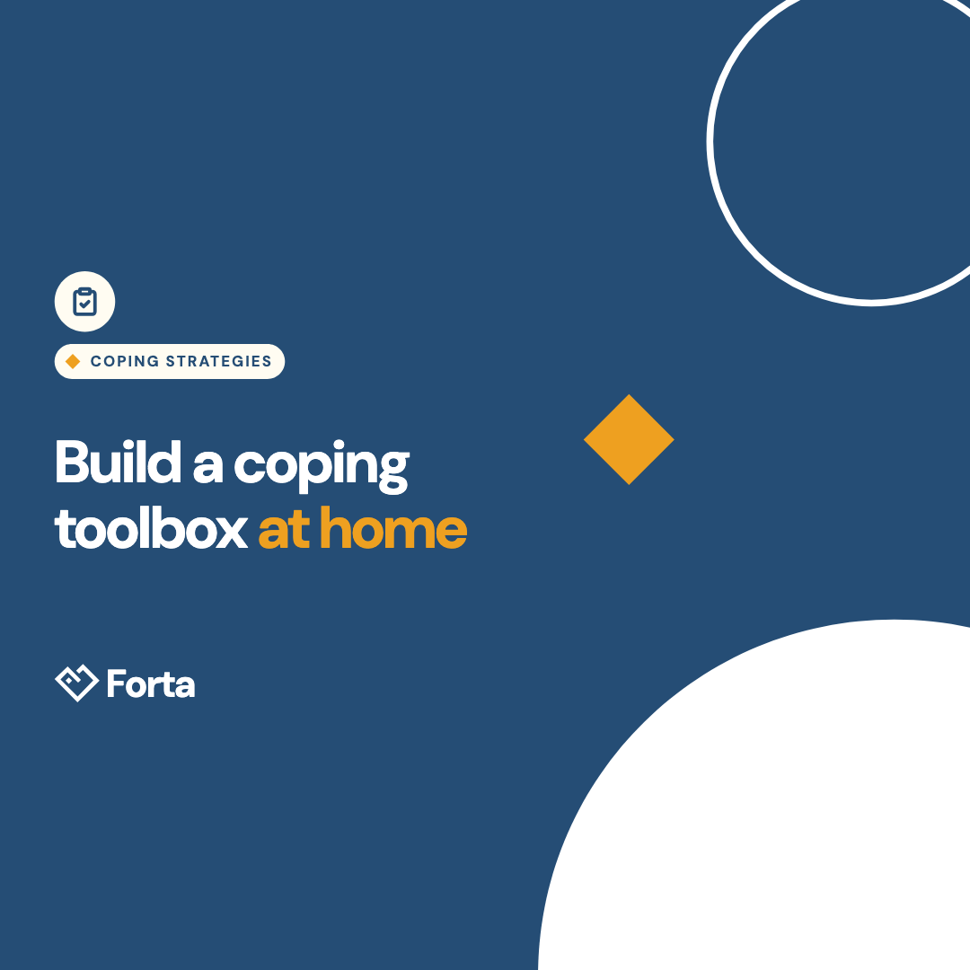 Forta parent webinar cover: Build a coping toolbox at home
