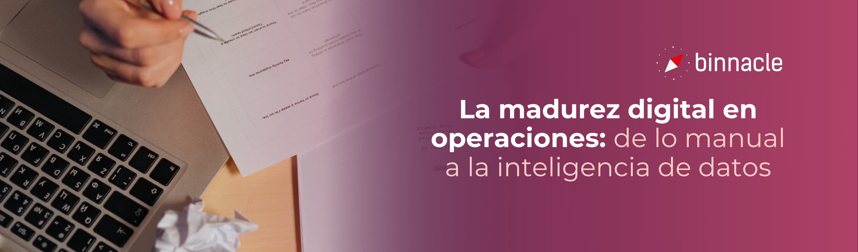 La madurez digital en operaciones: de lo manual a la inteligencia de datos