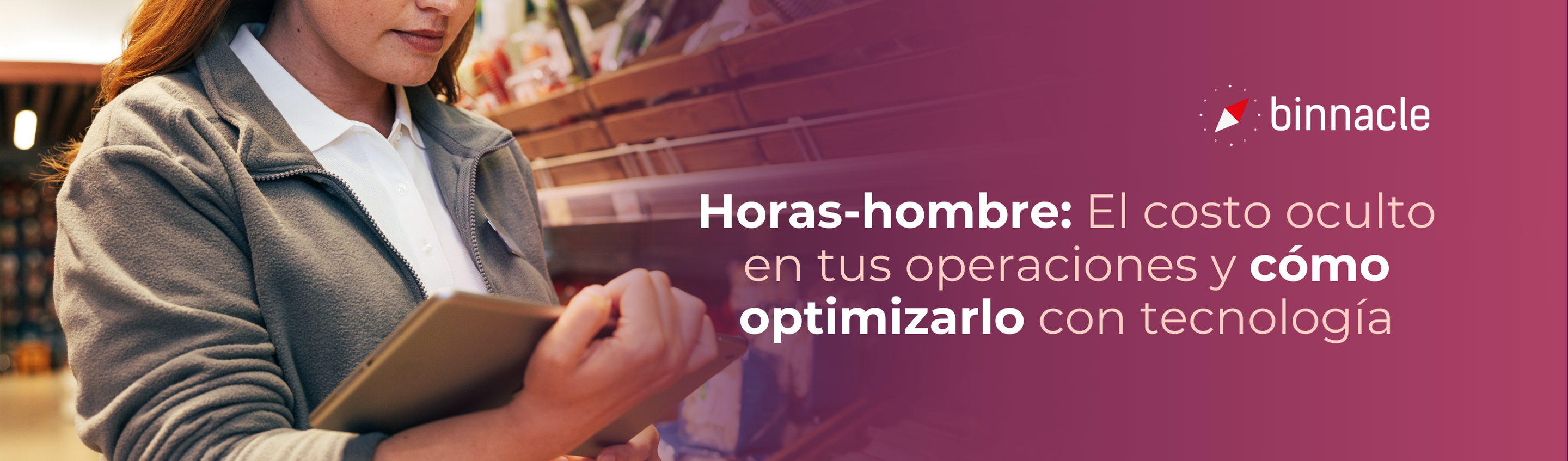 Horas-hombre: El costo oculto en tus operaciones y cómo optimizarlo con tecnología