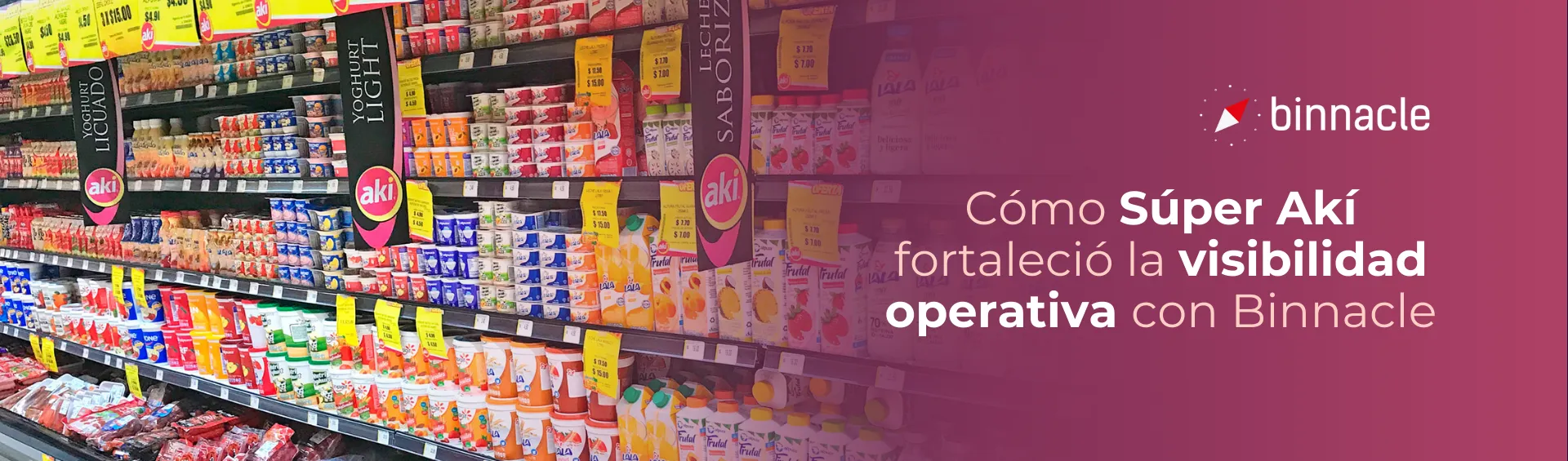 Procesos automatizados: Así Súper Akí fortaleció su visibilidad operativa con Binnacle