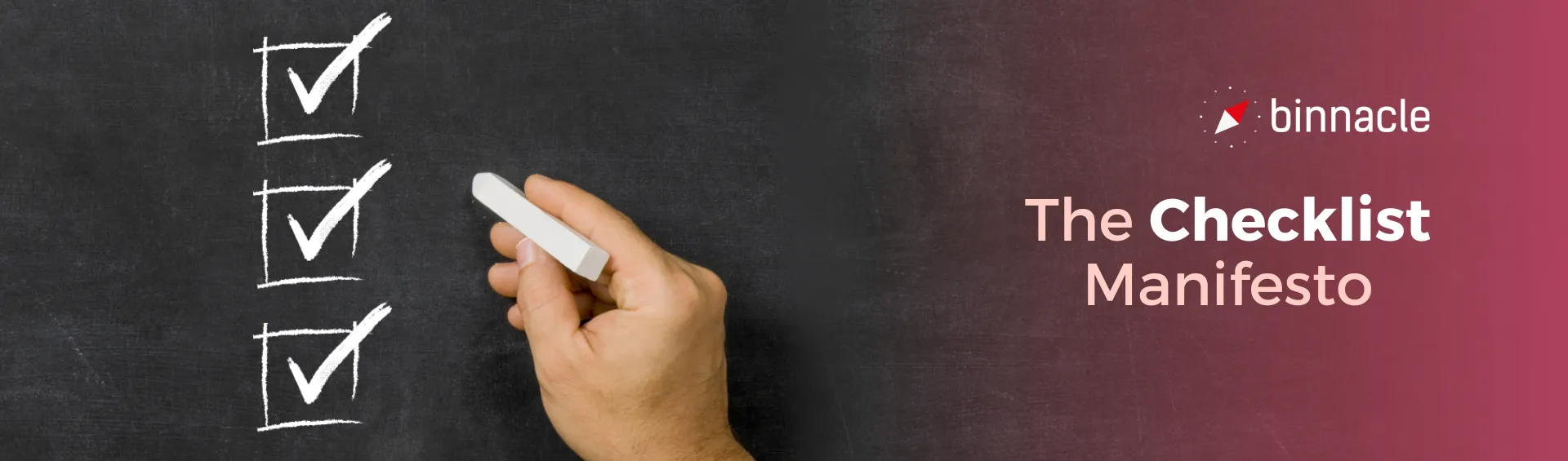 The Checklist Manifesto | Pasos para crear un checklist efectivo