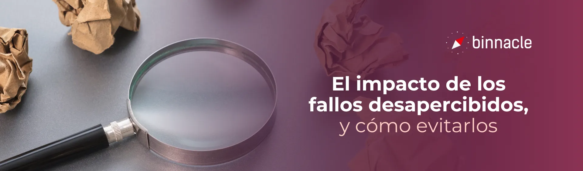 El impacto de los fallos desapercibidos, y cómo evitarlos con sistemas de control interno.