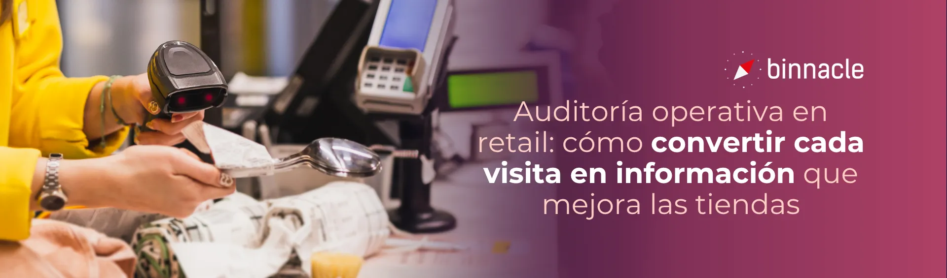 Auditoría operativa en retail: cómo convertir cada visita en información que mejora las tiendas