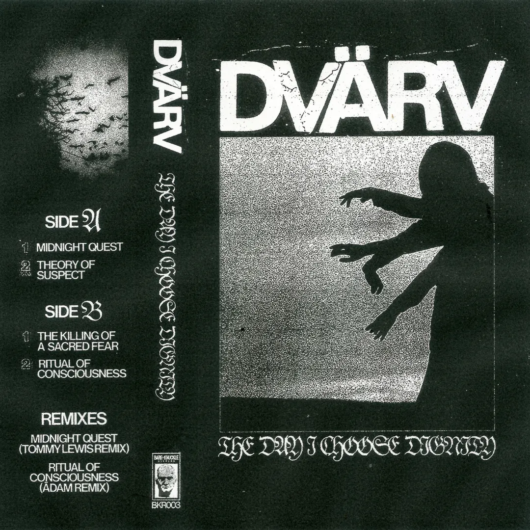 Artwork of The Day I Choose Dignity [BKR003] by Dvärv on Bare-Knuckle Records.