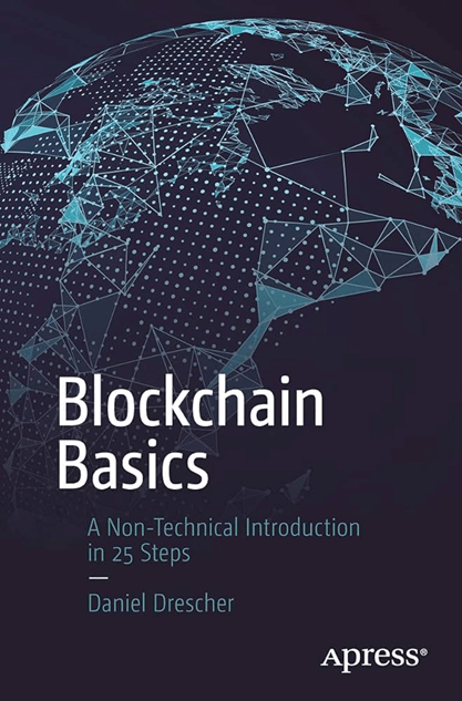 book on blockchain development - blockchain basics: A non-technical introduction in 25 steps
