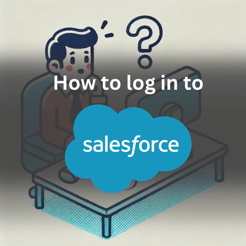 How to Log in to Salesforce: Everything You Need to Know | Claap