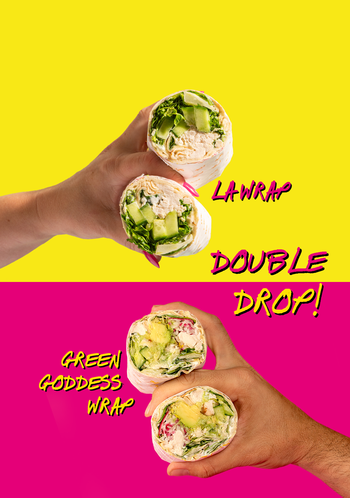 image of two hands holding two new wraps with copy that says double drop!