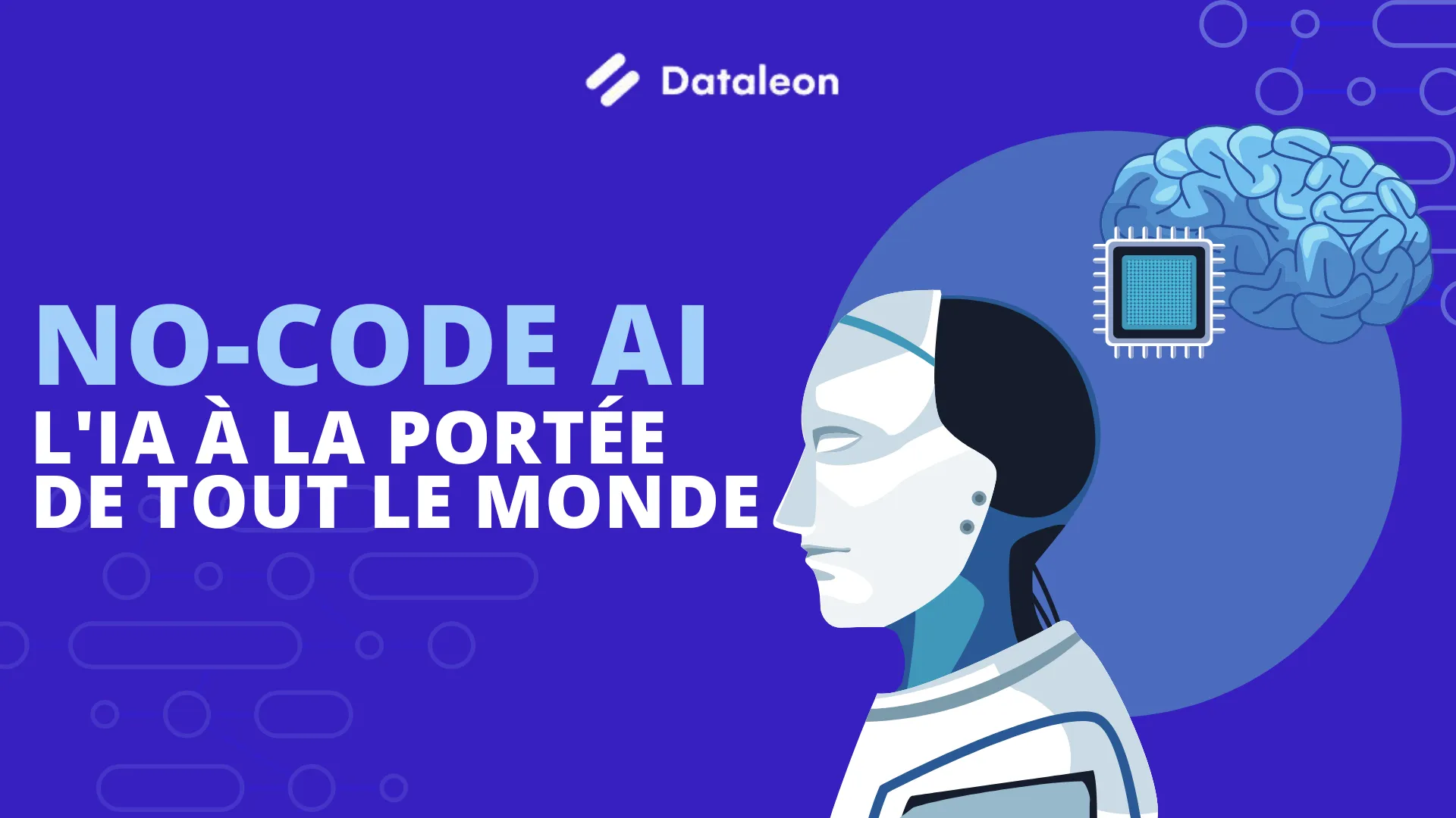No-code AI:  l'IA à la portée de tout le monde