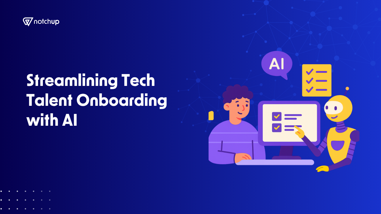 Streamlining Tech Talent Onboarding with AI