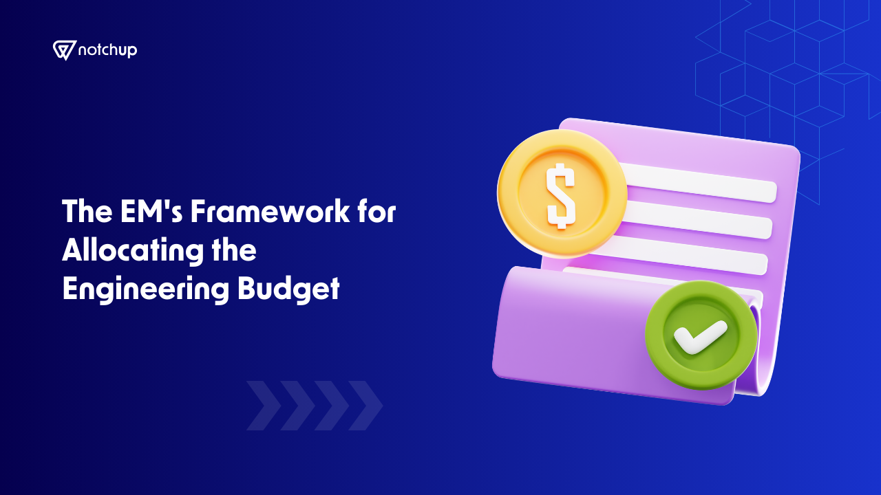The EM’s Framework for Allocating the Engineering Budget