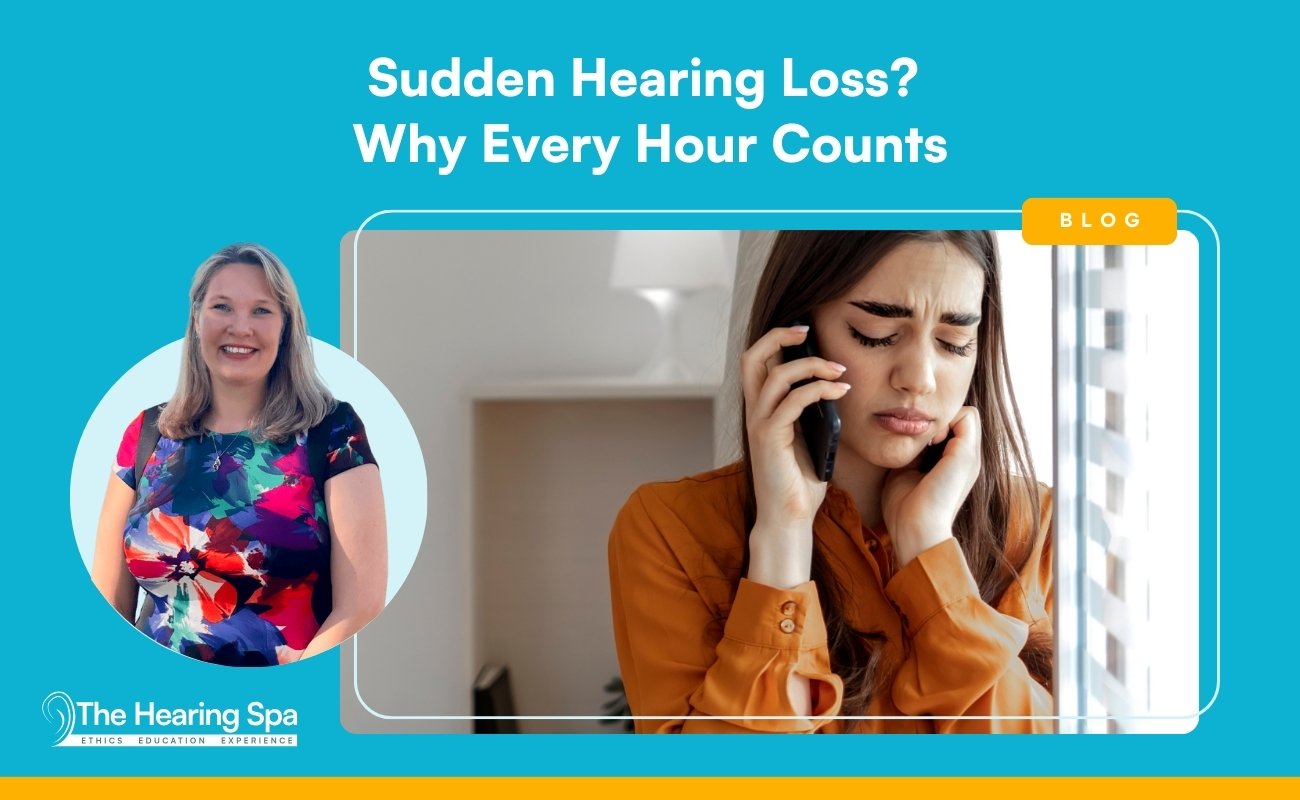 Sudden Hearing Loss? Why Every Hour Counts