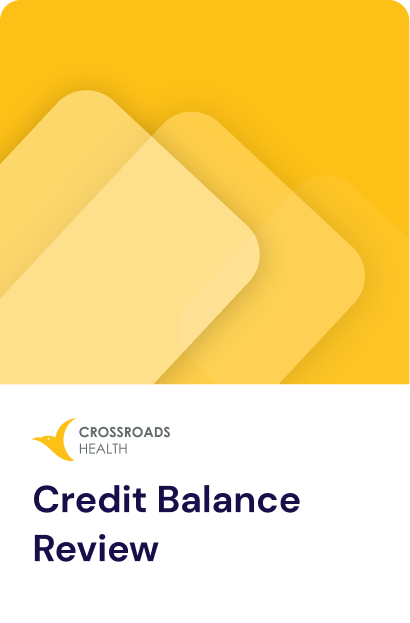 Crossroads Health Credit Balance Review cover