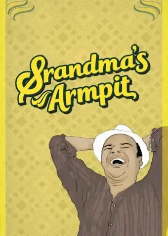 Grandma's Armpit – Portuguese comedy