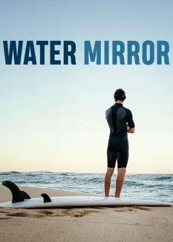Water Mirror – Portuguese documentary