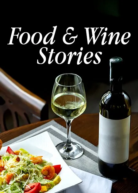 Food & Wine Stories