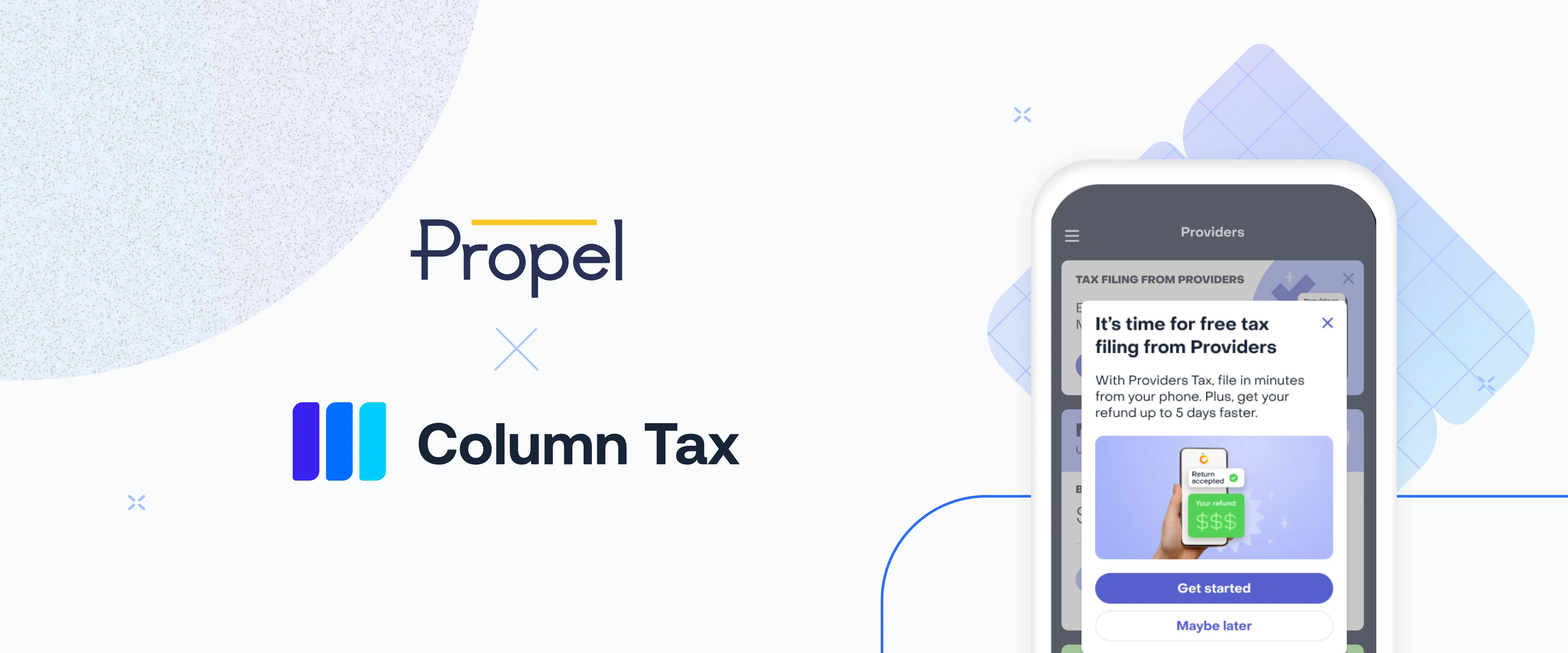 Propel & Column Tax: Making taxes accessible and affordable for low-income filers