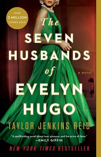 Book Cover of The Seven Husbands of Evelyn Hugo by Taylor Jenkins Reid