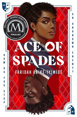 Book Cover of Ace of Spades by Faridah Àbíké-Íyímídé