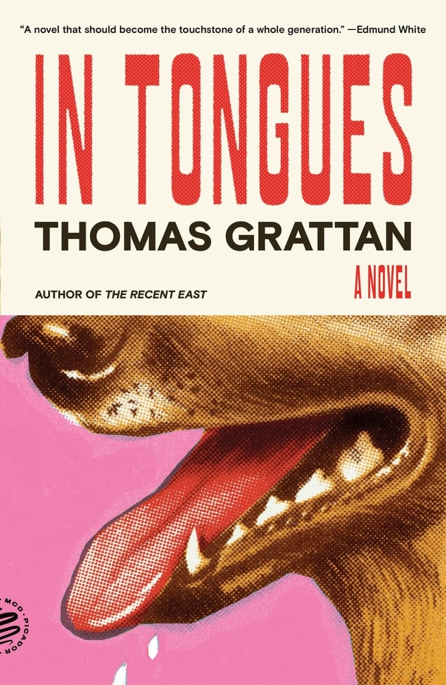 In Tongues A Novel by Thomas Grattan