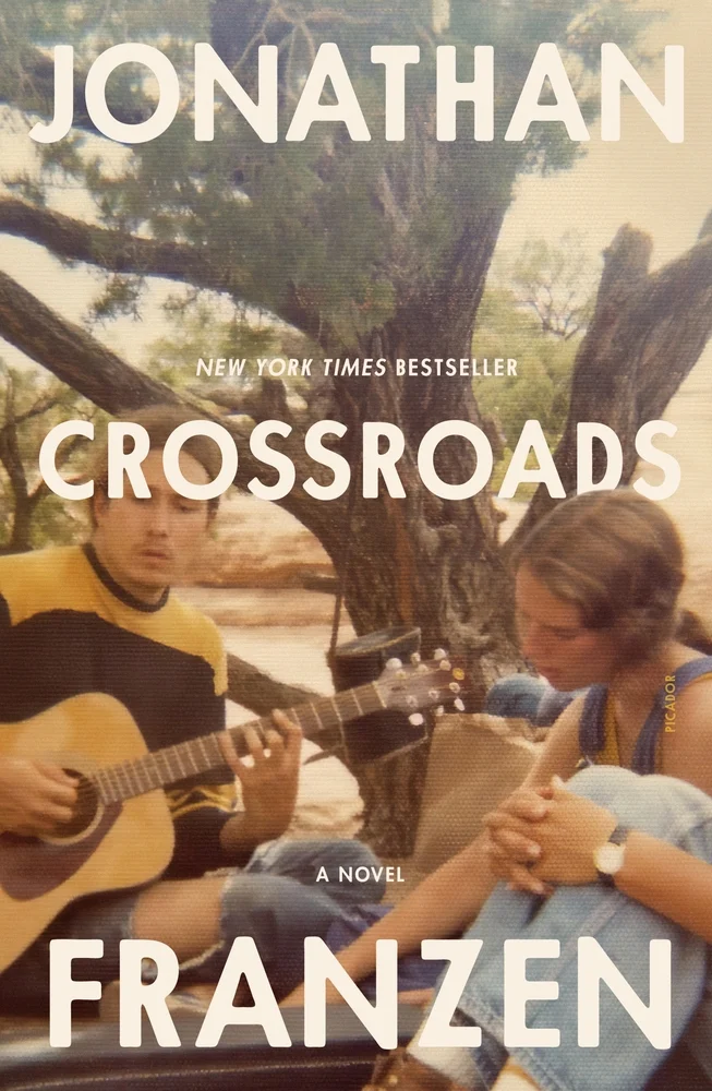Crossroads A Novel by Jonathan Franzen