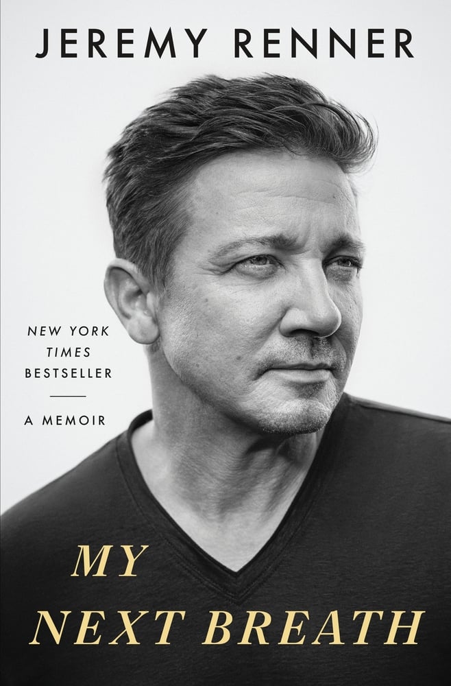 My Next Breath A Memoir by Jeremy Renner