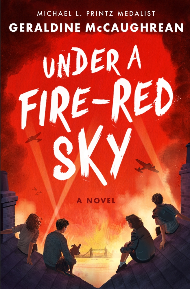 Under a Fire-Red Sky A Novel by Geraldine McCaughrean