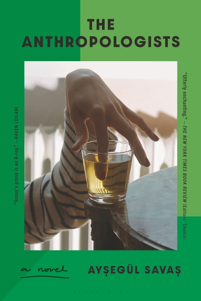 The Anthropologists by Aysegül Savas