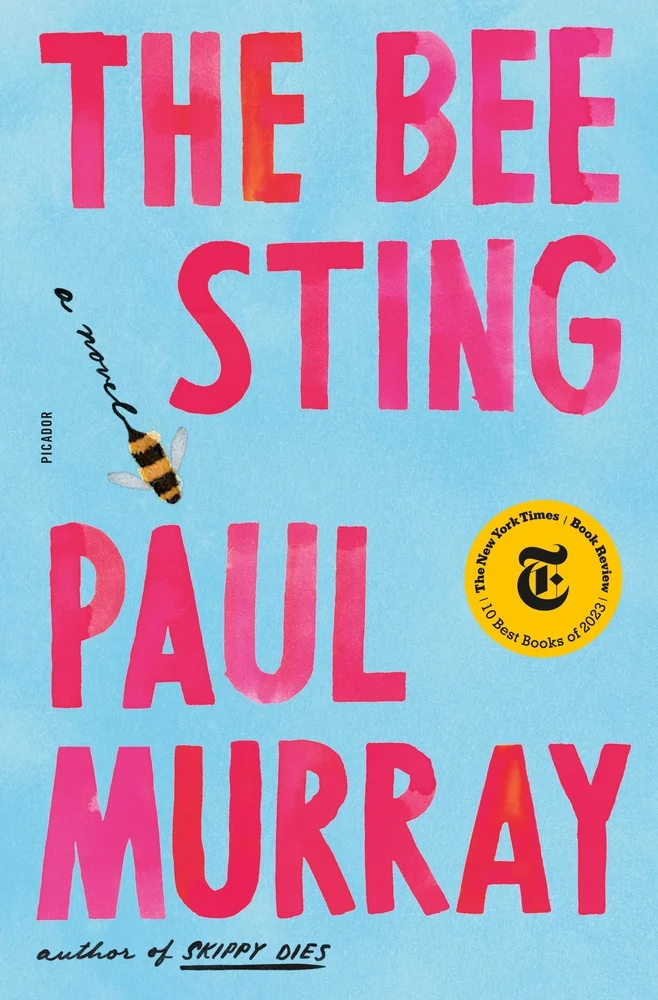 The Bee Sting A Novel by Paul Murray