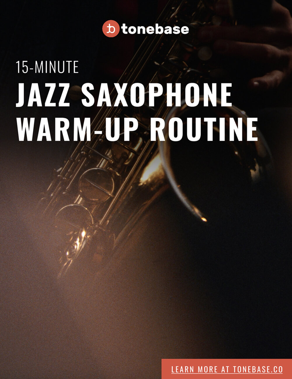 Free PDF: The 15-Minute Jazz Saxophone Warm-Up