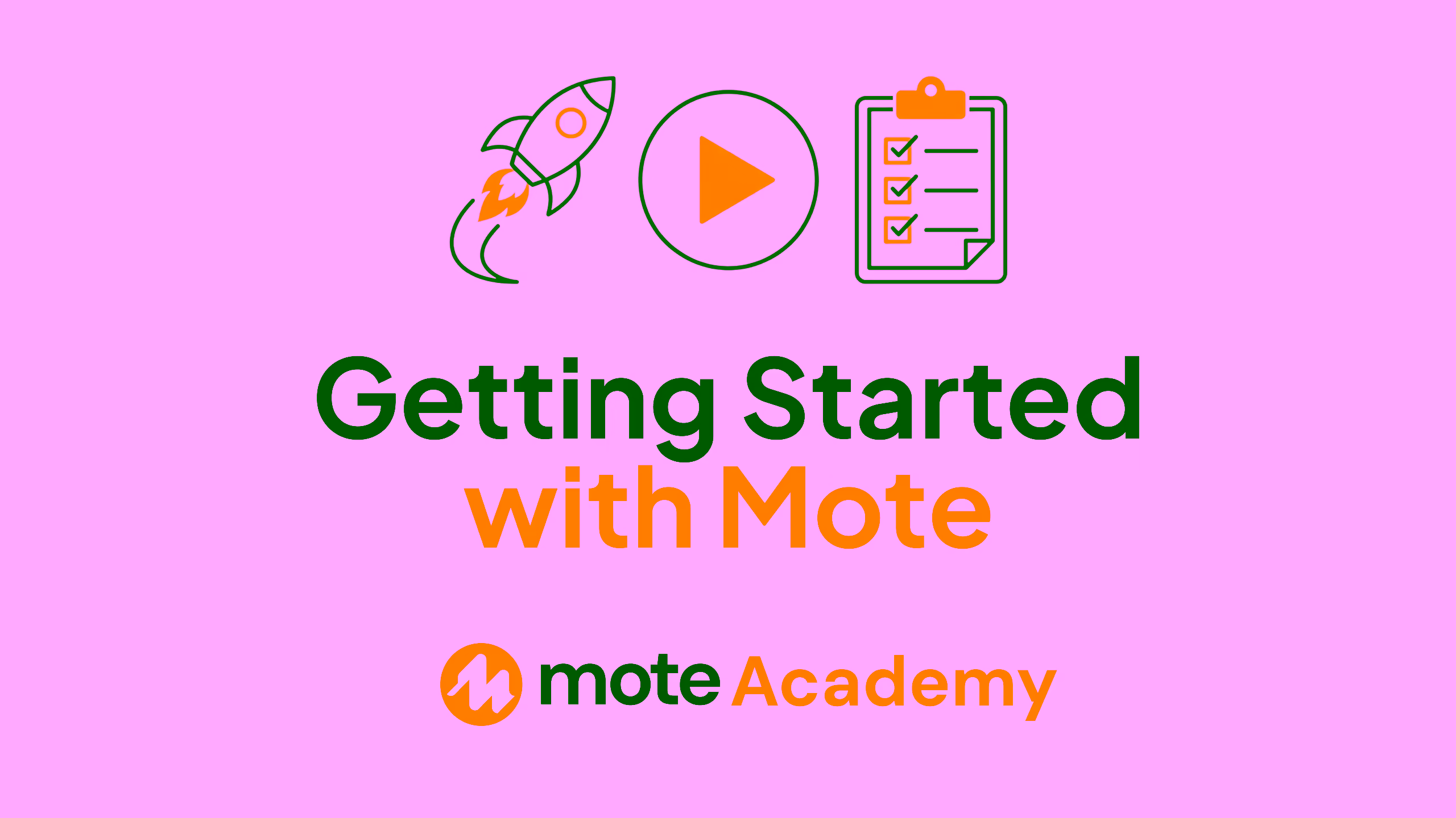 For Students: Getting Started with Mote