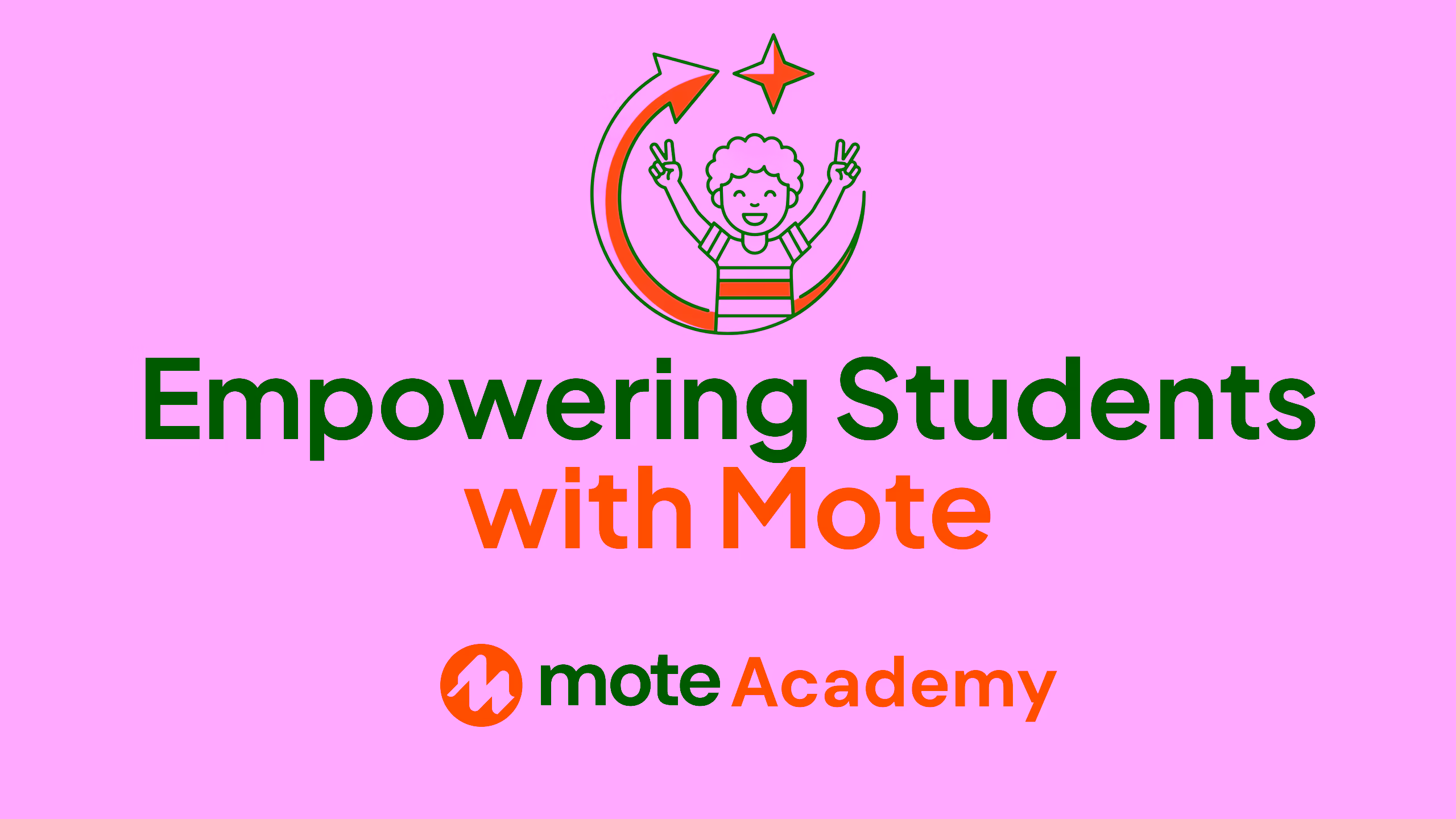 Empowering Students with Mote
