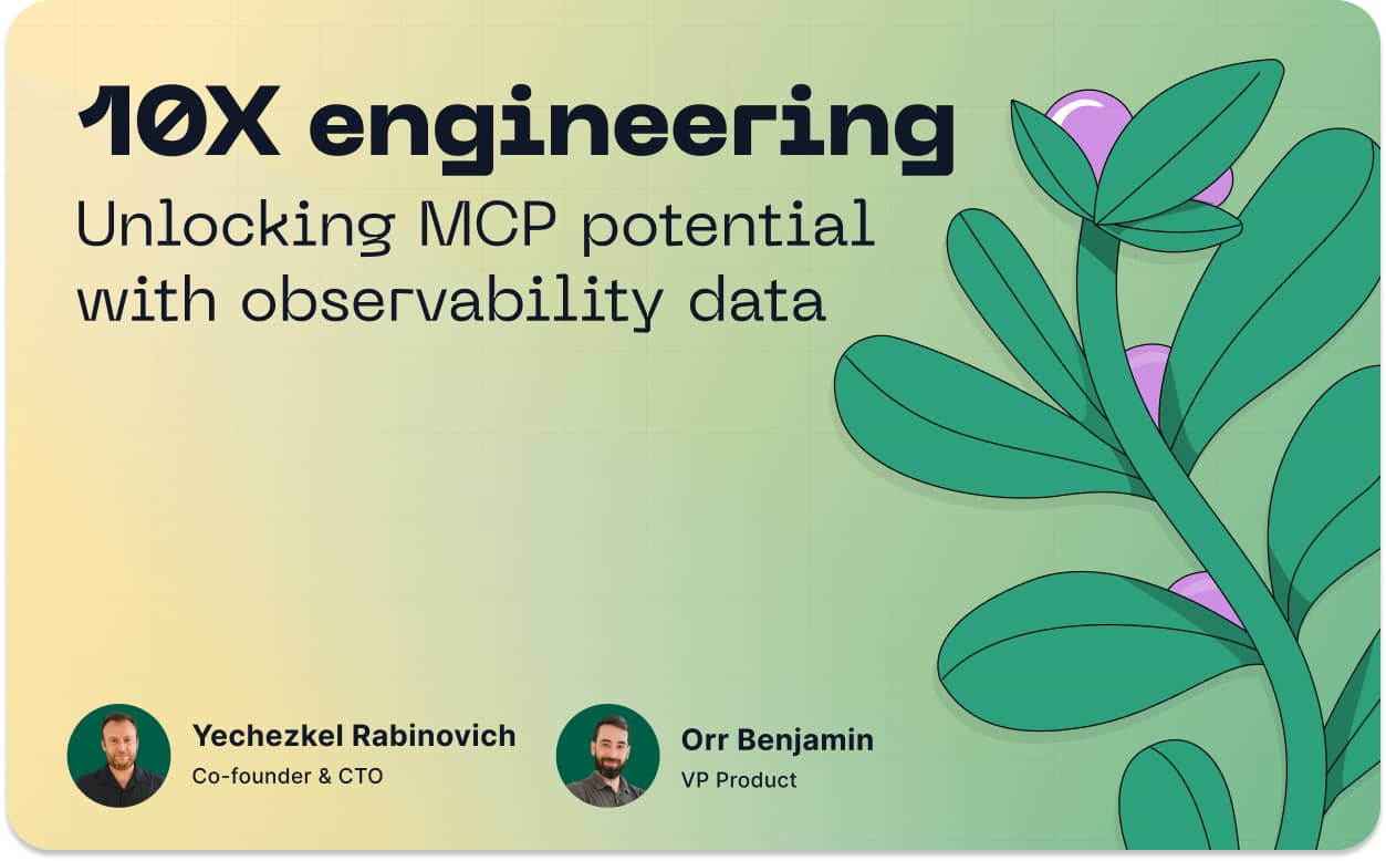 10x engineering: Unlocking MCP potential with observability data