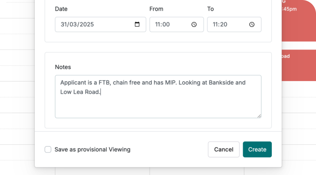 Add notes to viewing and valuation appointments.