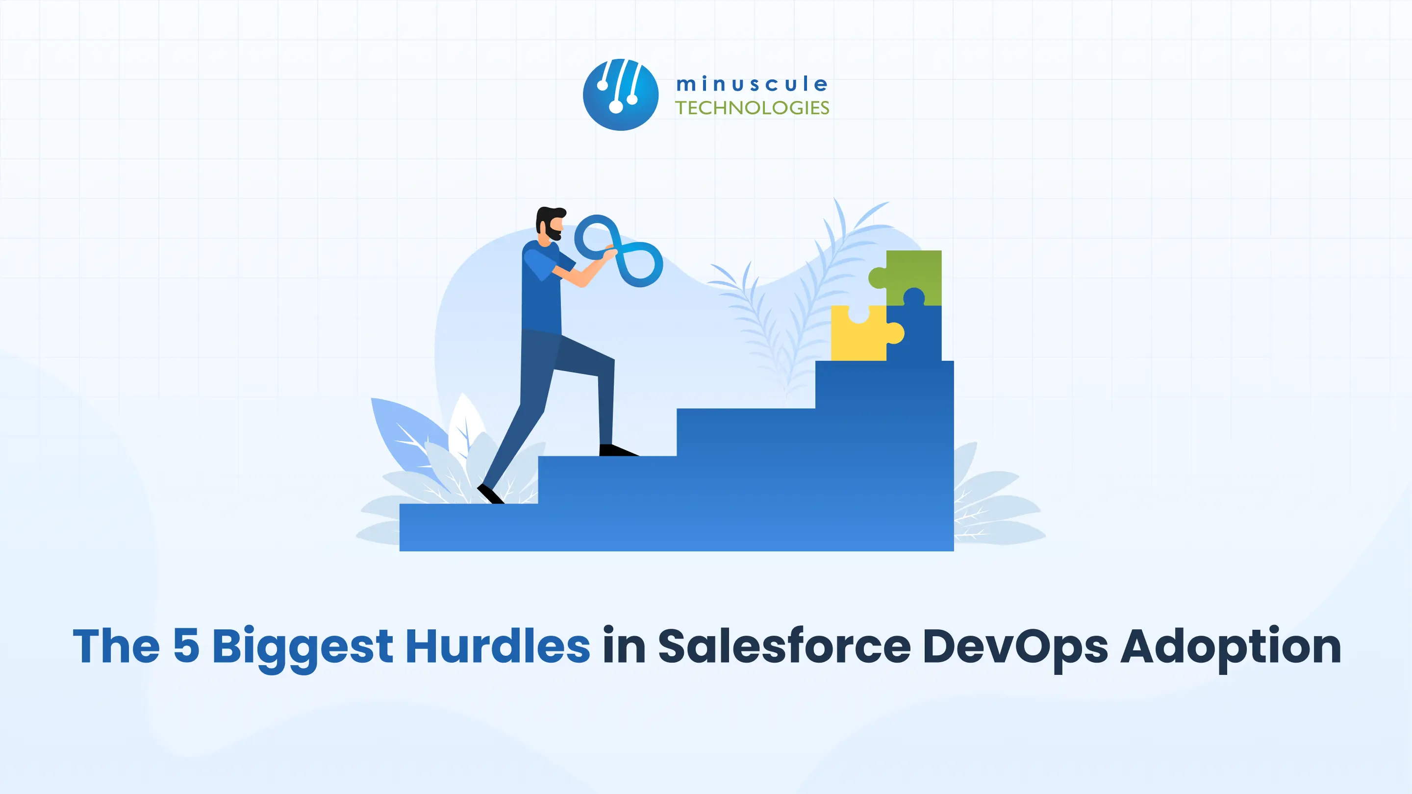 Salesforce DevOps Challenges & Adoption