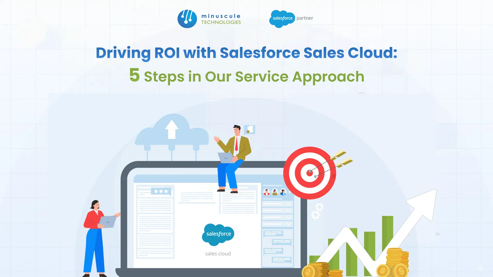 Salesforce Sales Cloud ROI: 5 Expert Steps for Success