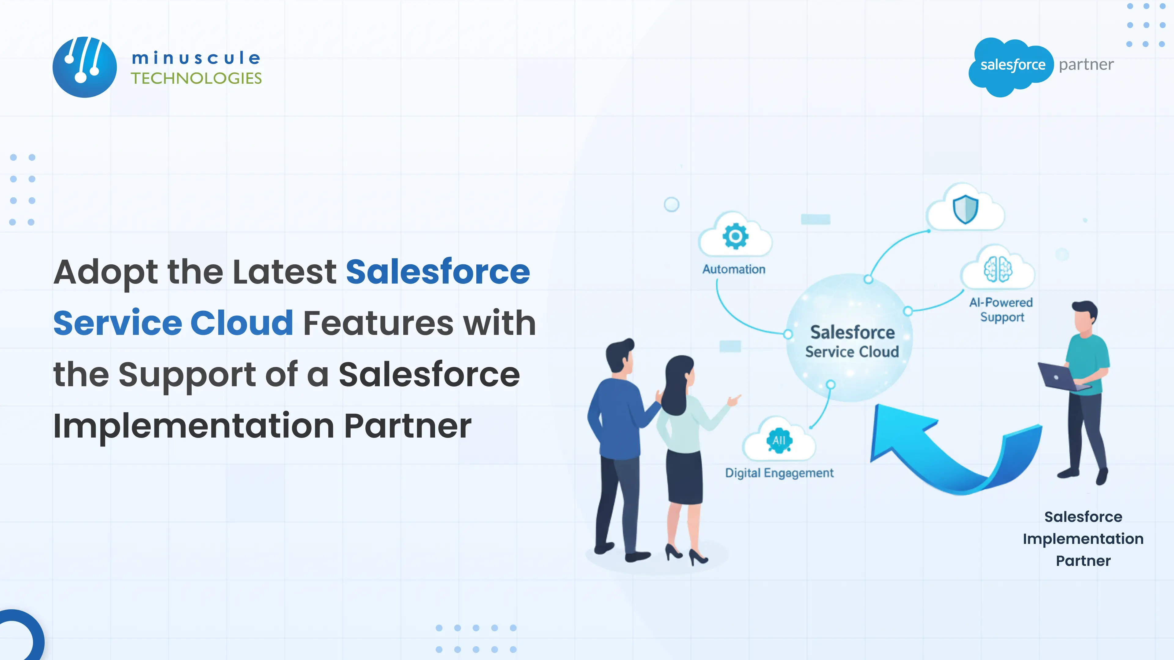 Adopting Salesforce Service Cloud Features with a Salesforce Implementation Partner 