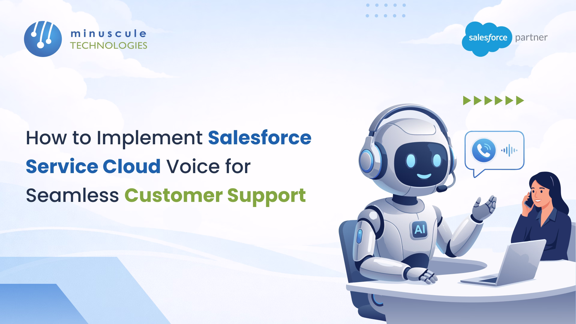 Implement Salesforce Service Cloud Voice: A Step-by-Step Guide 
